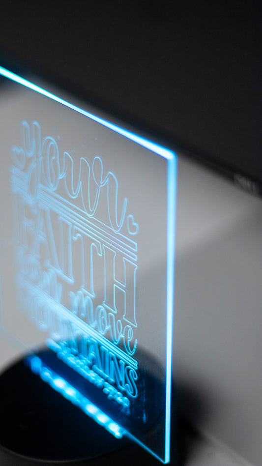 "Your Faith Can Move Mountains" Acrylic Engraved Night Light