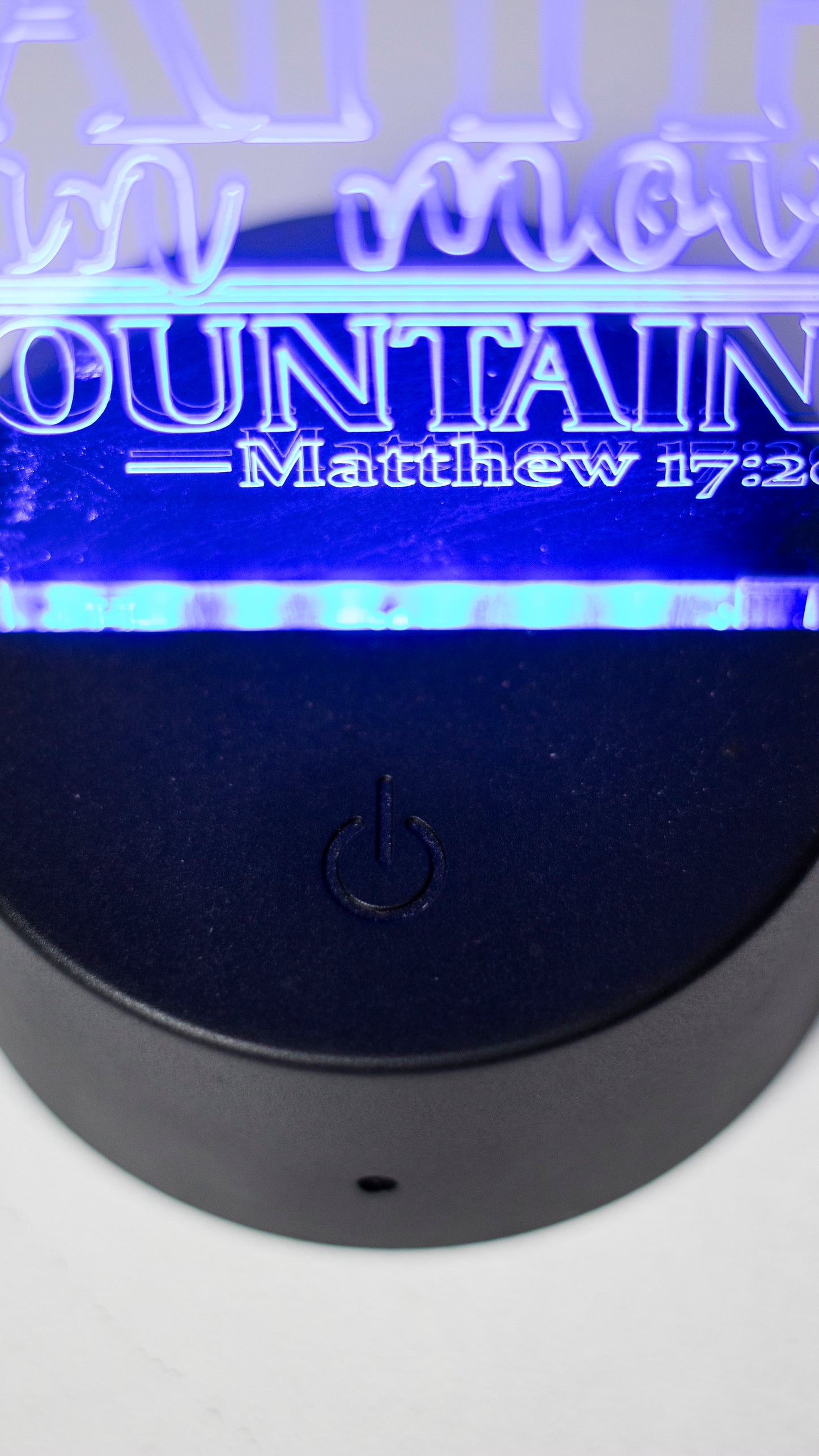 "Your Faith Can Move Mountains" Acrylic Engraved Night Light