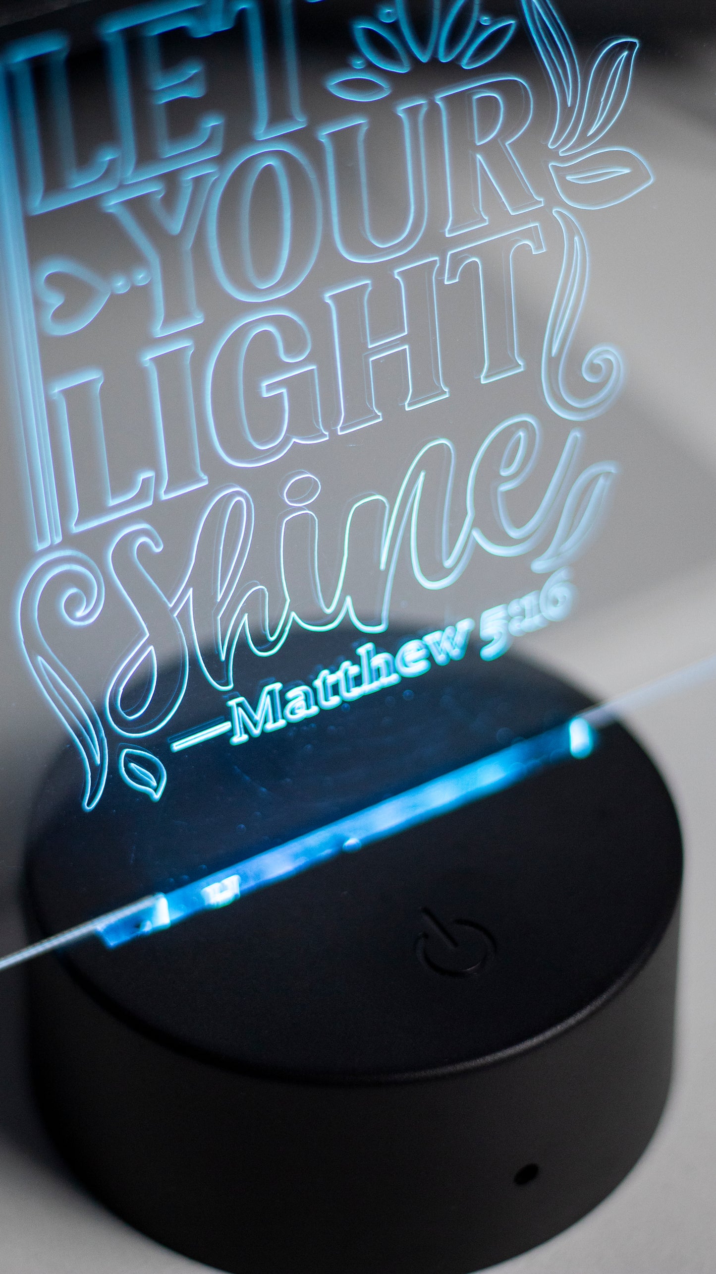 "Let Your Light Shine" Acrylic Engraved Night Light