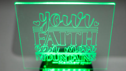 "Your Faith Can Move Mountains" Acrylic Engraved Night Light